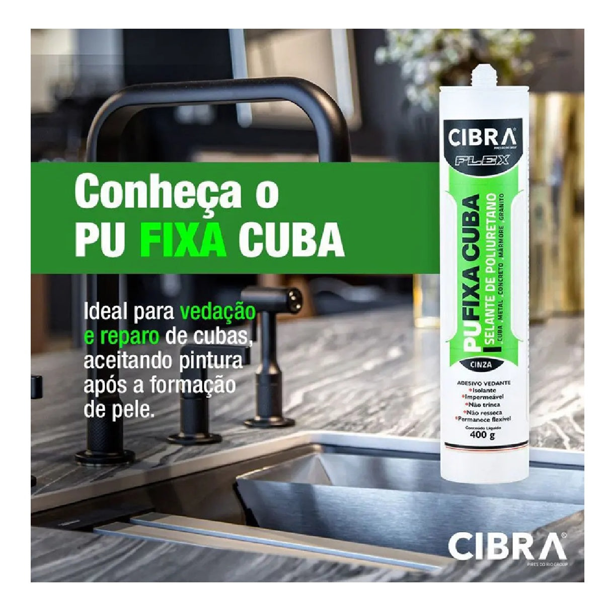 ADESIVO FIXA CUBA 400G CINZA CIBRA